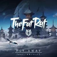 Thefatrat — Fly Away (Feat. Anjulie) — обложка